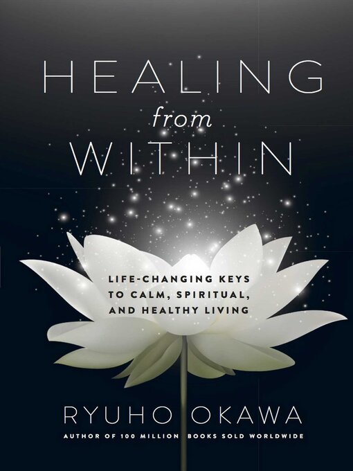 Title details for Healing from Within by Ryuho Okawa - Available